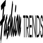 Fashion Trends