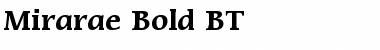 Mirarae BT Bold Font