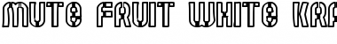 Download Mute Fruit White Krash Font