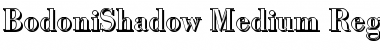 BodoniShadow-Medium Regular Font