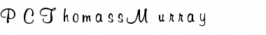 PCThomassMurray Regular Font