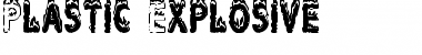 Plastic Explosive Regular Font