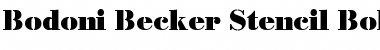 Download Bodoni Becker Stencil Bold Font
