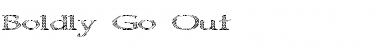 Boldly Go Out Regular Font