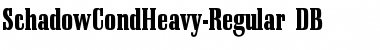 Download SchadowCondHeavy DB Font