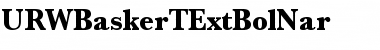 URWBaskerTExtBolNar Regular Font