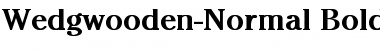 Wedgwooden-Normal Bold Font