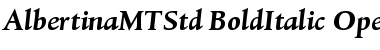 Albertina MT Std Bold Italic Font