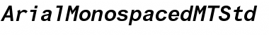 Arial Monospaced MT Std Bold Obl Font