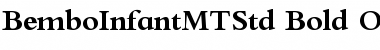 Bembo Infant MT Std Bold Font