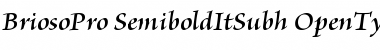 Brioso Pro Semibold Italic Subhead Font