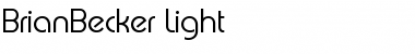 BrianBecker-Light Regular Font