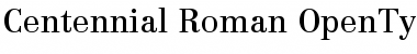 Centennial Regular Font