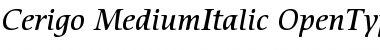 ITC Cerigo Medium Italic Font