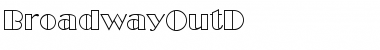 BroadwayOutD Regular Font