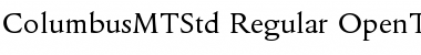 Columbus MT Std Regular Font