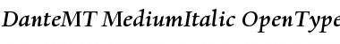 Dante MT Medium Italic Font