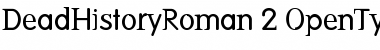 Download DeadHistoryRoman Font