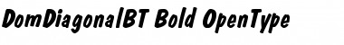 Dom Diagonal Bold Font