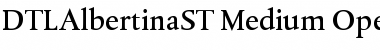 DTLAlbertinaST Medium Font