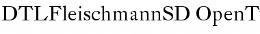 Download DTL Fleischmann Font