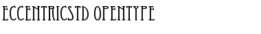 Eccentric Std Regular Font