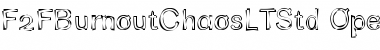 F2FBurnoutChaos LT Std Regular Font