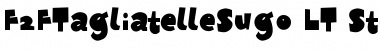 F2FTagliatelleSugo LT Std Regular Font