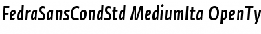 Fedra Sans Condensed Std Medium Italic Font
