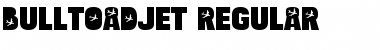 Bulltoad Jet Regular Font