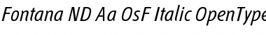 Fontana ND Aa OsF Italic Font