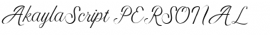 Akayla Script PERSONAL USE Font