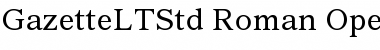 Gazette LT Std Roman Font