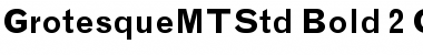 Grotesque MT Std Bold Font