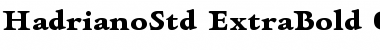 Hadriano Std Extra Bold Font