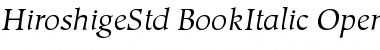 Hiroshige Std Book Italic Font