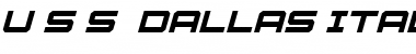 U.S.S. Dallas Italic Italic Font