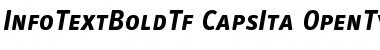 InfoTextBoldTf CapsIta Font