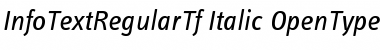 InfoTextRegularTf Italic Font