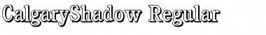 CalgaryShadow Regular Font