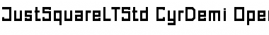 Just Square LT Std Cyrillic Demi Font