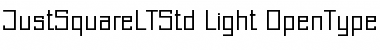 Just Square LT Std Light Font