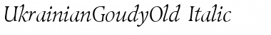 UkrainianGoudyOld Italic Font