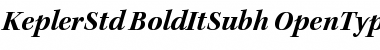 Kepler Std Bold Italic Subhead Font