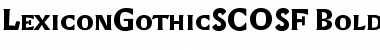 LexiconGothicSCOSF Bold Font