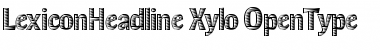 LexiconHeadline Xylo Font