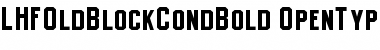 Download LHFOldBlockCondBold Font