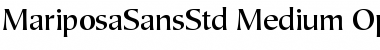 Mariposa Sans Std Medium Font