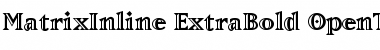 MatrixInline-ExtraBold Extra Bold Font