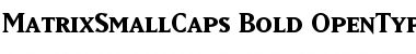 MatrixSmallCaps Bold Font